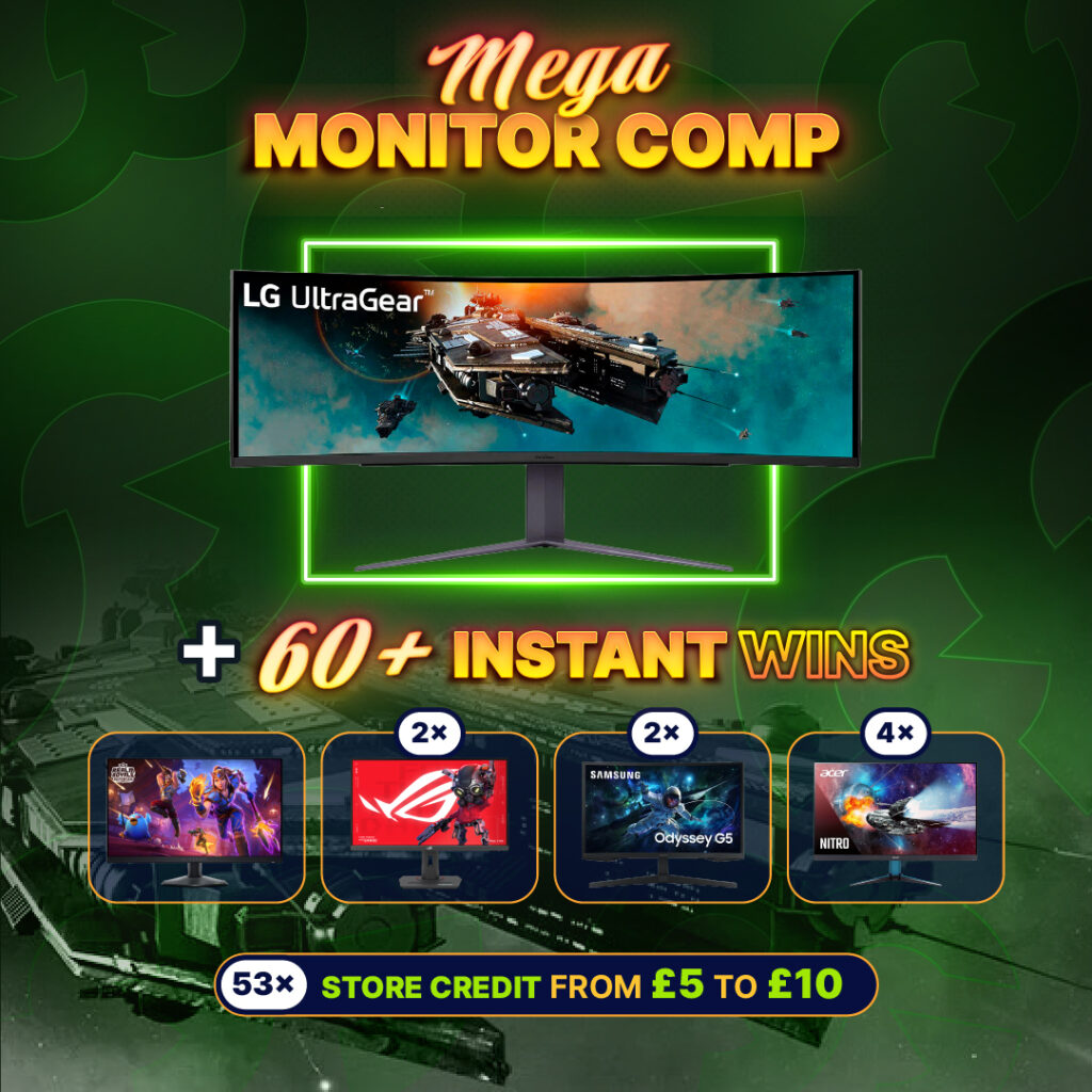 MEGA Monitor Comp + Over 60 Instant Wins! #23