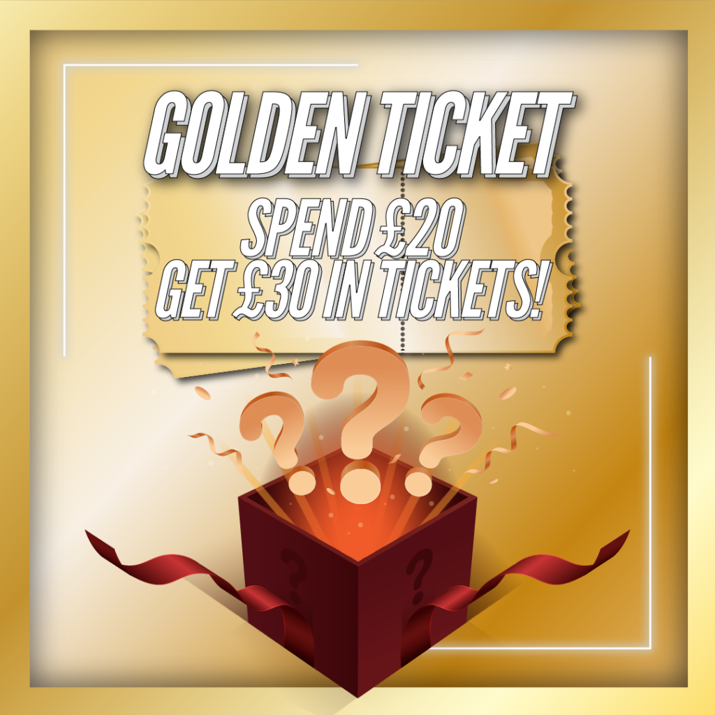 Golden Ticket #1