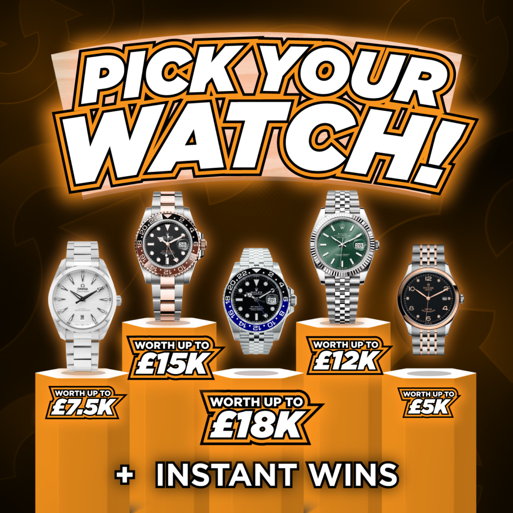 Pick Your Watch + Instant Wins #1
